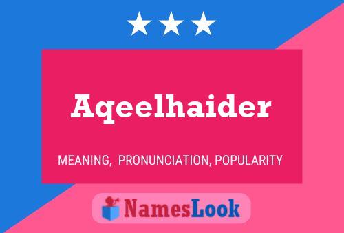 Aqeelhaider Namensposter