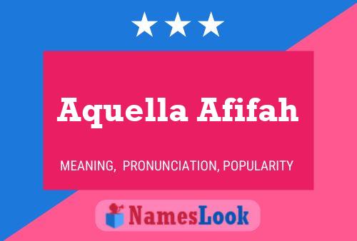 Aquella Afifah Namensposter