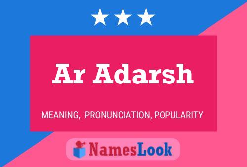 Ar Adarsh Namensposter