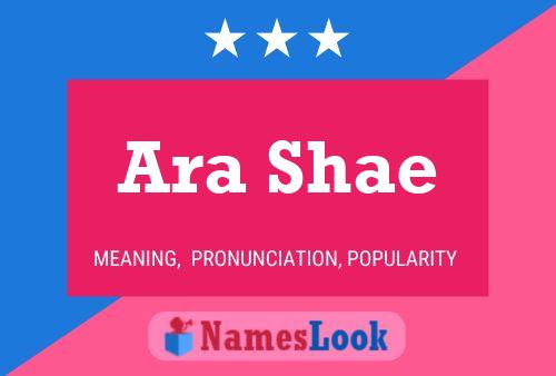 Ara Shae Namensposter