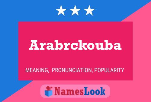 Arabrckouba Namensposter