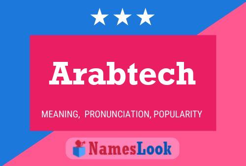 Arabtech Namensposter