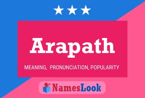 Arapath Namensposter