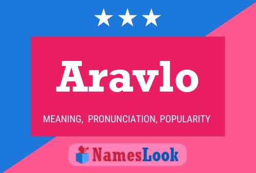 Aravlo Namensposter