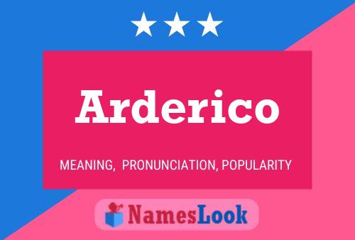 Arderico Namensposter