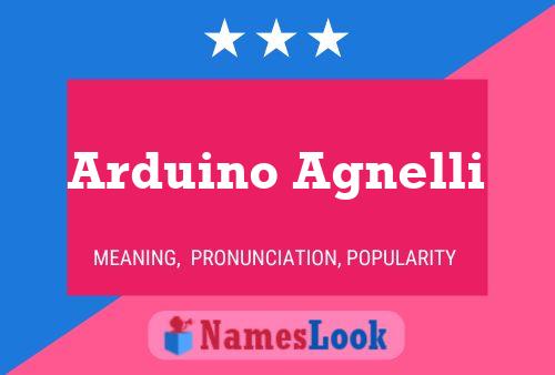 Arduino Agnelli Namensposter