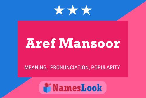 Aref Mansoor Namensposter