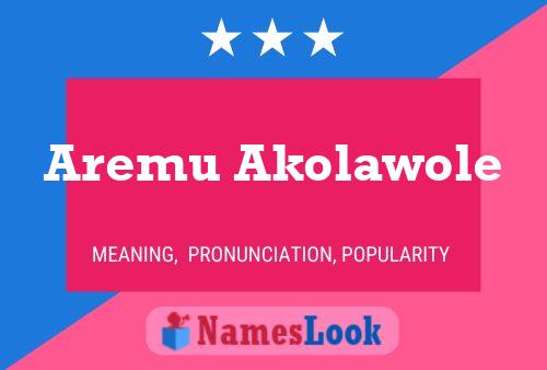 Aremu Akolawole Namensposter