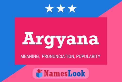 Argyana Namensposter