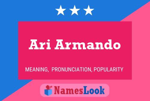 Ari Armando Namensposter