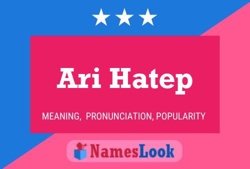 Ari Hatep Namensposter