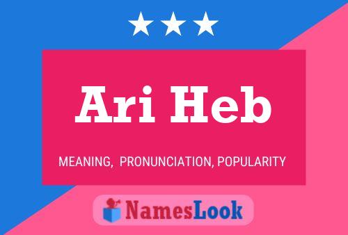 Ari Heb Namensposter