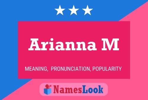 Arianna M Namensposter