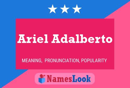 Ariel Adalberto Namensposter