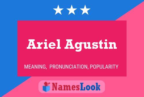 Ariel Agustin Namensposter