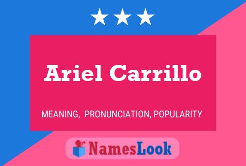 Ariel Carrillo Namensposter