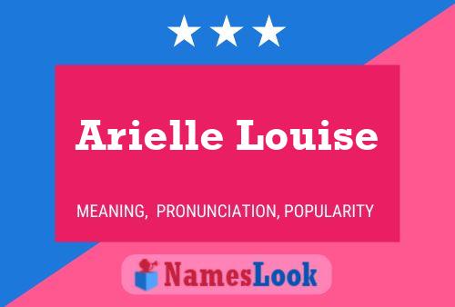 Arielle Louise Namensposter