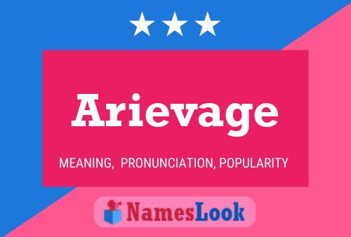 Arievage Namensposter