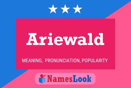 Ariewald Namensposter