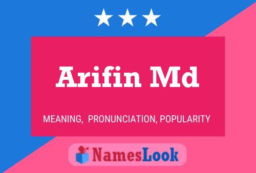 Arifin Md Namensposter