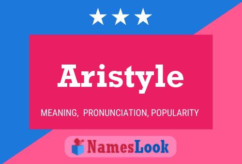 Aristyle Namensposter