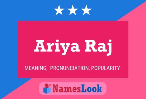 Ariya Raj Namensposter