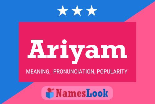 Ariyam Namensposter