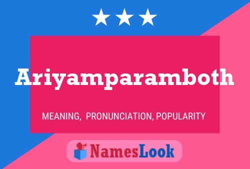 Ariyamparamboth Namensposter