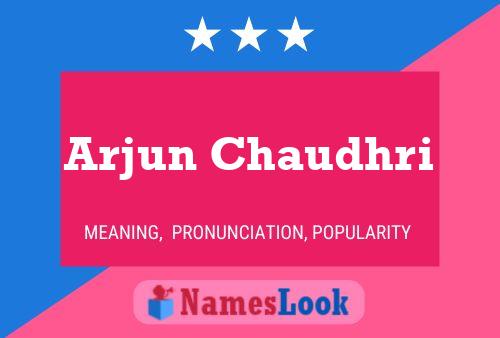 Arjun Chaudhri Namensposter