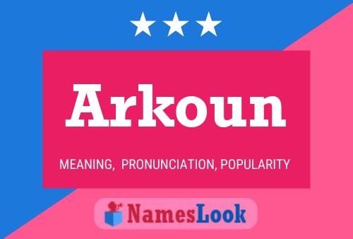 Arkoun Namensposter