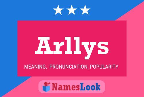 Arllys Namensposter