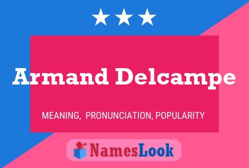 Armand Delcampe Namensposter