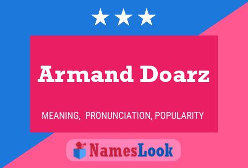 Armand Doarz Namensposter