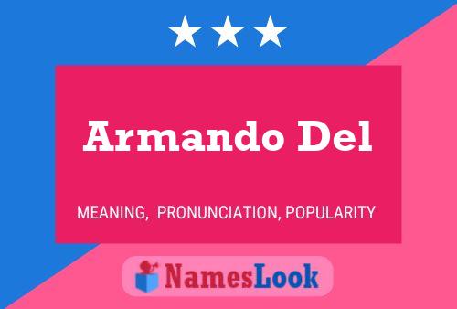 Armando Del Namensposter