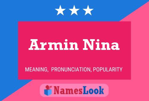 Armin Nina Namensposter