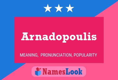 Arnadopoulis Namensposter