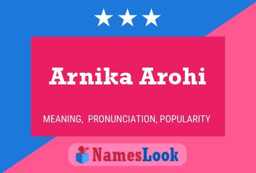 Arnika Arohi Namensposter