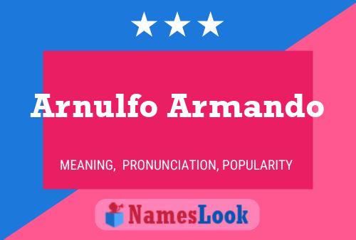 Arnulfo Armando Namensposter