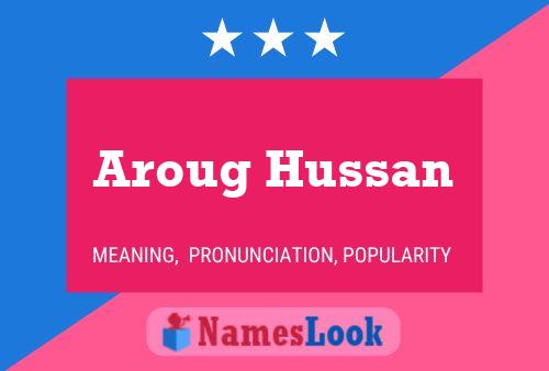 Aroug Hussan Namensposter