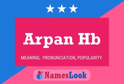 Arpan Hb Namensposter