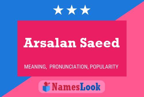 Arsalan Saeed Namensposter