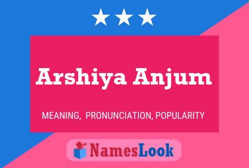 Arshiya Anjum Namensposter