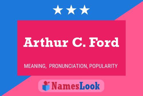 Arthur C. Ford Namensposter