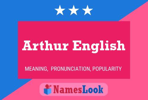 Arthur English Namensposter