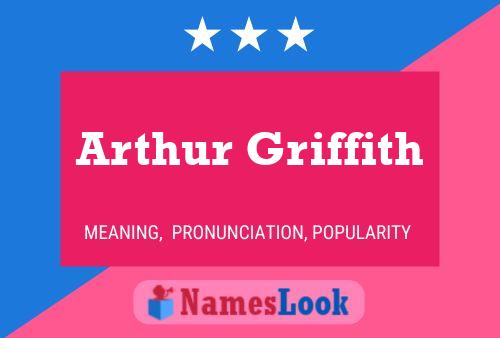 Arthur Griffith Namensposter