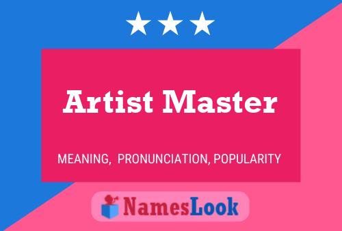 Artist Master Namensposter