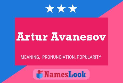 Artur Avanesov Namensposter