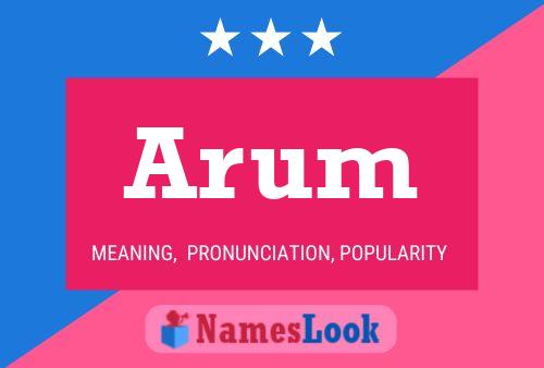 Arum Namensposter