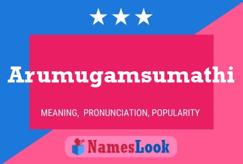 Arumugamsumathi Namensposter