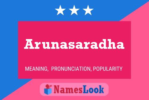 Arunasaradha Namensposter